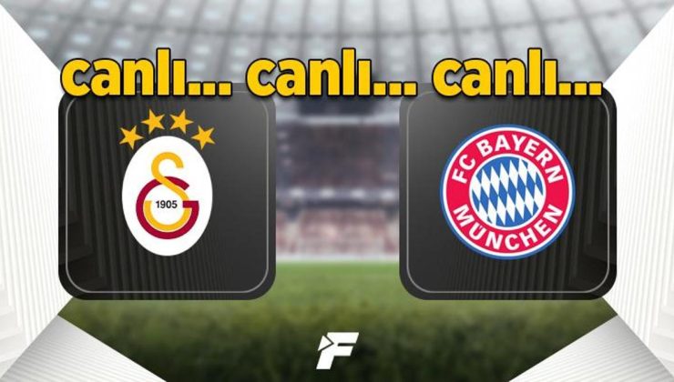 Galatasaray Bayern Münih canlı izle (GS Bayern Şampiyonlar Ligi canlı maç izle) Galatasaray Bayern Münih canlı skor ve şifresiz yayın