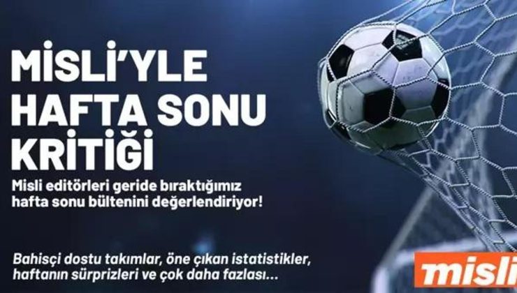 Misli'yle hafta sonu kritiği