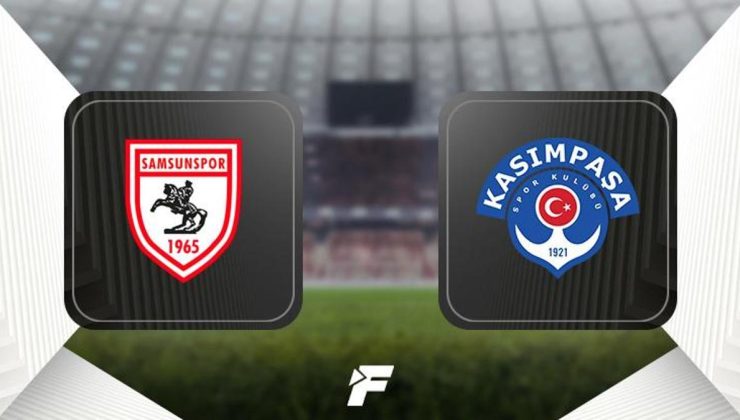 (CANLI) Samsunspor – Kasımpaşa maçı