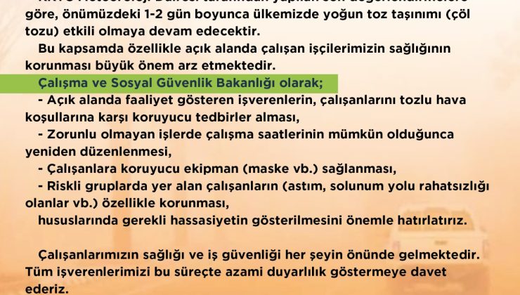 Çalışma ve Sosyal Güvenlik Bakanlığı: “Tozlu hava koşullarına karşı açık alanda çalışanların sağlığının korunması önemli”