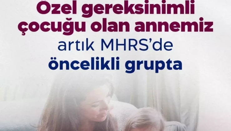 Özel Gereksinim Raporlu Çocukların Anneleri Öncelikli Olacak