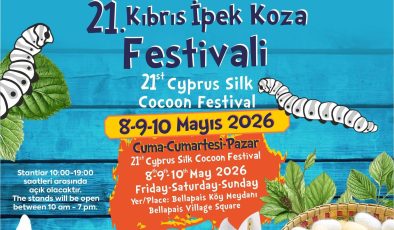 Kıbrıs İpek Koza Festivali cuma günü Bellapais Köy Meydanı’nda başlıyor