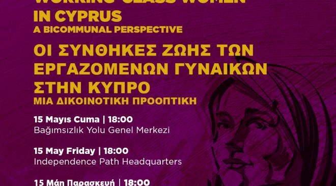 Bağımsızlık Yolu ve Güney Kıbrıs’tan NEDA emekçi kadınlarla ilgili panel düzenliyor
