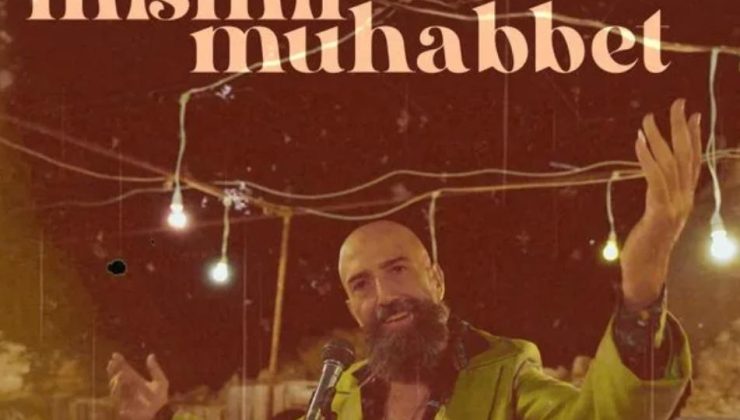 Öztoprak’ın “Mısmıl Muhabbet” klibi dijital platformlarda yayınlandı