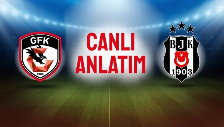 Beşiktaş, Gaziantep FK deplasmanında