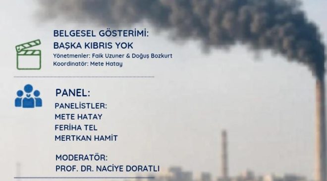 DAÜ’de Çevre Günü kapsamında “Bir Başka Kıbrıs Yok” belgesel gösterimi ve panel düzenleniyor