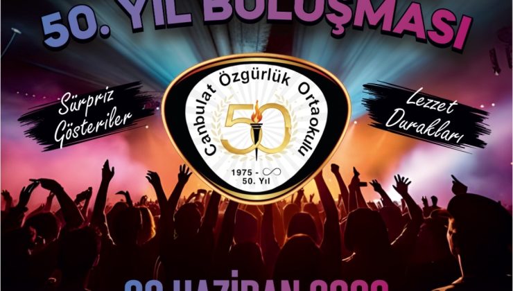 Canbulat Ortaokulu mezunları yarın akşam bir araya geliyor