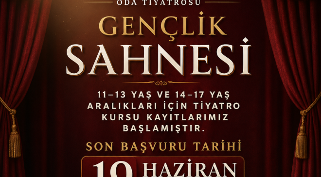 “Gençlik Sahnesi” kurs programı başvuruları 19 Haziran’da sona erecek
