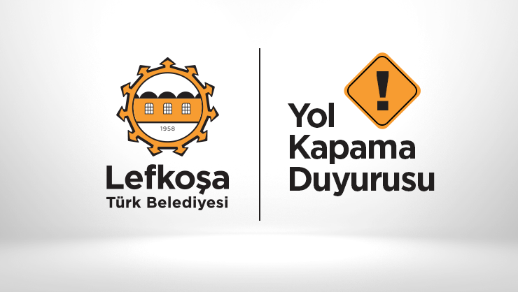 Sivil Savunma-okullar yolu kavşağı arasındaki yol saat 12.00’den itibaren kapalı…