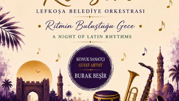 Lefkoşa Belediye Orkestrası sezonu Latin Konseri ile kapatıyor