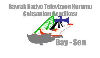 BAY-SEN’den BRTK Yasa’nın kabul edilmesine ilişkin açıklama: “Çalışanların hakları güvence altına alınacak”