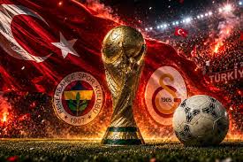 Fenerbahçe ve Galatasaray Dünya Kupası’ndan servet kazanacak