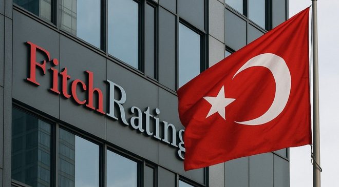 Fitch’ten Türkiye kararı! Kredi notu açıklandı