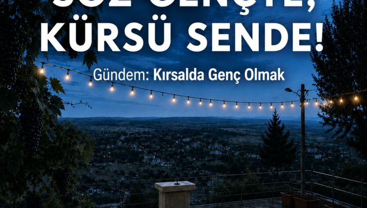 Söz Gençte’nin ikinci buluşması Mehmetçik’te yapılacak