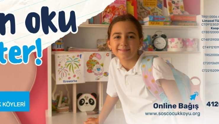 SOS Çocukköyü Derneği’nden yeni akademik yıl öncesi bağış kampanyası