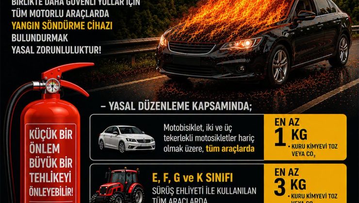 PGM: “Motorlu araçlarda yangın söndürme cihazı yasal zorunluluk”