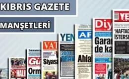 27 AGUSTOS 2026 KKTC GAZETE MANSETLERI