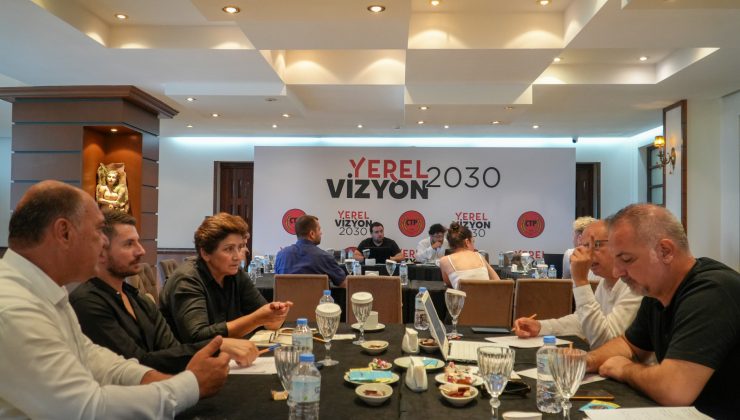 Cumhuriyetçi Türk Partisi’nden, “Yerel Yönetim Vizyon 2030” Çalıştayı
