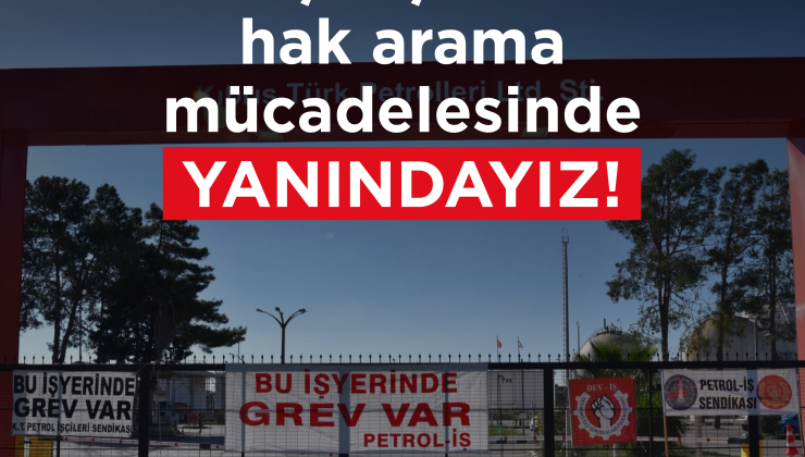CTP: “K-Pet çalışanlarının hak arama mücadelesinin yanındayız”