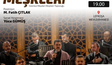 “Âsitâne Meşkleri” Lefkoşa Mevlevihanesi’nde gerçekleştirilecek